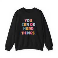 Load image into Gallery viewer, "You Can Do Hard Things." 1 - Gildan 18000 Crewneck Sweatshirt