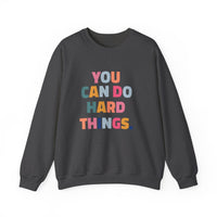Load image into Gallery viewer, "You Can Do Hard Things." 1 - Gildan 18000 Crewneck Sweatshirt