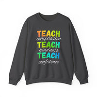 Load image into Gallery viewer, "Teach Compassion. Teach Kindness. Teach Confidence." 3 - Gildan 18000 Crewneck Sweatshirt