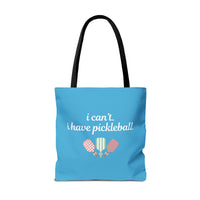 Load image into Gallery viewer, "Can't Pickleball" 4 - I Can't I Have Pickleball - Canvas Tote 18" x 18" - PERSONALIZED