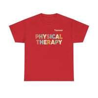 Load image into Gallery viewer, "Physical Therapy" 12a - Gildan 5000 Heavy Cotton Tee - PERSONALIZED