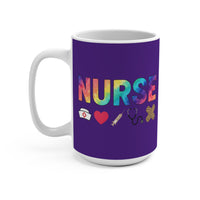 Load image into Gallery viewer, "NURSE" Tools 1 Colorful 15oz Ceramic Mug with Nurse Tools | Gift for Nurses | Printed On Demand