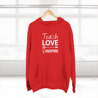 Load image into Gallery viewer, "Teach Love Inspire" 1 - Lane Seven LS14001 Premium Hooded Sweatshirt