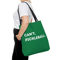 Load image into Gallery viewer, "Can't Pickleball" 2 - Canvas Tote 18" x 18"