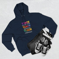 Load image into Gallery viewer, "Teach Compassion. Teach Kindness. Teach Confidence." 4 - Lane Seven LS14001 Premium Hooded Sweatshirt