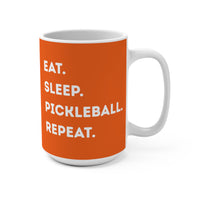 Load image into Gallery viewer, "Eat Sleep Pickleball Repeat" 1 15 oz Mug Ceramic Pickleball Gift