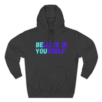 Load image into Gallery viewer, "Believe In Yourself BE YOU" 4 - Lane Seven LS14001 Premium Hooded Sweatshirt