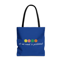 Load image into Gallery viewer, "All We Need Is Pickleball" 2 - Canvas Tote 18" x 18"