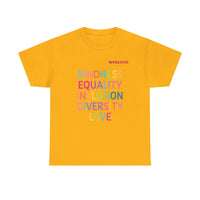 Load image into Gallery viewer, "Kindness Equality Inclusion Diversity Love" 1 - Gildan 5000 Heavy Cotton Tee - PERSONALIZED