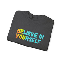 Load image into Gallery viewer, "Believe in Yourself BE YOU" 3 - Gildan 18000 Crewneck Sweatshirt