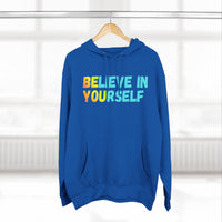 Load image into Gallery viewer, "Believe In Yourself BE YOU" 3 - Lane Seven LS14001 Premium Hooded Sweatshirt