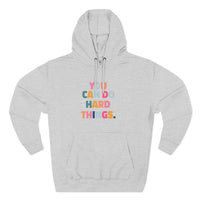 Load image into Gallery viewer, "You Can Do Hard Things" 1 - Lane Seven LS14001 Premium Hooded Sweatshirt