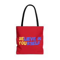 Load image into Gallery viewer, "Believe In Yourself BE YOU" 5 - Canvas Tote 18" x 18"