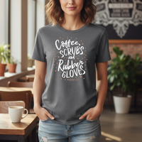 Load image into Gallery viewer, "Coffee Scrubs &amp; Rubber Gloves" 6 - Women’s Tee (Gildan 64000)