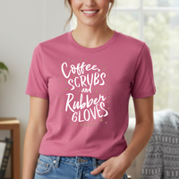 Load image into Gallery viewer, "Coffee Scrubs &amp; Rubber Gloves" 6 - Women’s Tee (Gildan 64000)