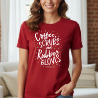 Load image into Gallery viewer, "Coffee Scrubs &amp; Rubber Gloves" 6 - Women’s Tee (Gildan 64000)