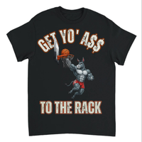 Load image into Gallery viewer, "Get Yo Ass" Basketball - To The Rack 04 - Gildan 5000 Heavy Cotton Tee