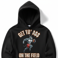 Load image into Gallery viewer, "Get Yo Ass" Football - On The Field 03 - Lane Seven LS14001 Premium Hooded Sweatshirt