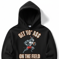 Load image into Gallery viewer, "Get Yo Ass" Football - On The Field 05 - Lane Seven LS14001 Premium Hooded Sweatshirt