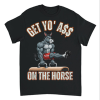 Load image into Gallery viewer, "Get Yo Ass" Gymnastics - On The Horse 01 - Gildan 5000 Heavy Cotton Tee
