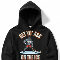 Load image into Gallery viewer, "Get Yo Ass" Hockey - On The Ice 01 - Lane Seven LS14001 Premium Hooded Sweatshirt
