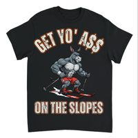 Load image into Gallery viewer, "Get Yo Ass" Snow Skiing - On The Slopes 03 - Gildan 5000 Heavy Cotton Tee