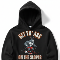 Load image into Gallery viewer, "Get Yo Ass" Snow Skiing - On The Slopes 03 - Lane Seven LS14001 Premium Hooded Sweatshirt