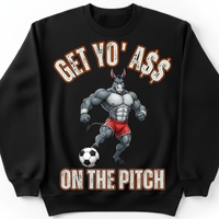 Load image into Gallery viewer, "Get Yo Ass" Soccer - On The Pitch 02 - Gildan 18000 Crewneck Sweatshirt