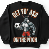 Load image into Gallery viewer, "Get Yo Ass" Soccer - On The Pitch 04 - Gildan 18000 Crewneck Sweatshirt
