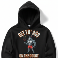 Load image into Gallery viewer, "Get Yo Ass" Tennis - On The Court 03 - Lane Seven LS14001 Premium Hooded Sweatshirt