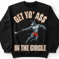 Load image into Gallery viewer, "Get Yo Ass" Track &amp; Field - In The Circle - Hammer 06 - Gildan 18000 Crewneck Sweatshirt
