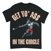 Load image into Gallery viewer, "Get Yo Ass" Track &amp; Field - In The Circle - Hammer 06 - Gildan 5000 Heavy Cotton Tee