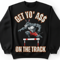 Load image into Gallery viewer, "Get Yo Ass" Track &amp; Field - On The Track - Hurdles 04 - Gildan 18000 Crewneck Sweatshirt