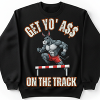 Load image into Gallery viewer, "Get Yo Ass" Track &amp; Field - On The Track - Hurdles 05 - Gildan 18000 Crewneck Sweatshirt