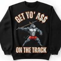 Load image into Gallery viewer, "Get Yo Ass" Track &amp; Field - On The Track - Javelin 01 - Gildan 18000 Crewneck Sweatshirt