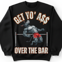 Load image into Gallery viewer, "Get Yo Ass" Track &amp; Field - Over The Bar - High Jump 06 - Gildan 18000 Crewneck Sweatshirt