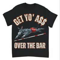 Load image into Gallery viewer, "Get Yo Ass" Track &amp; Field - Over The Bar - Pole Vault 05 - Gildan 5000 Heavy Cotton Tee