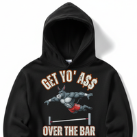 Load image into Gallery viewer, "Get Yo Ass" Track &amp; Field - Over The Bar - Pole Vault 06 - Lane Seven LS14001 Premium Hooded Sweatshirt