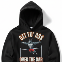 Load image into Gallery viewer, "Get Yo Ass" Track &amp; Field - Over The Bar - Pole Vault 07 - Lane Seven LS14001 Premium Hooded Sweatshirt