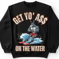 Load image into Gallery viewer, "Get Yo Ass" Water Skiing - On The Water 03 - Gildan 18000 Crewneck Sweatshirt