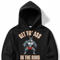 Load image into Gallery viewer, "Get Yo Ass" Wrestling - In The Ring 01 - Lane Seven LS14001 Premium Hooded Sweatshirt