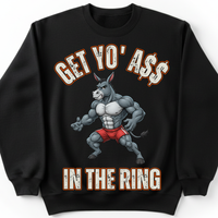 Load image into Gallery viewer, "Get Yo Ass" Wrestling - In The Ring 02 - Gildan 18000 Crewneck Sweatshirt