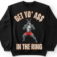 Load image into Gallery viewer, "Get Yo Ass" Wrestling - In The Ring 03 - Gildan 18000 Crewneck Sweatshirt