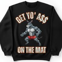 Load image into Gallery viewer, "Get Yo Ass" Wrestling - On The Mat 02 - Gildan 18000 Crewneck Sweatshirt