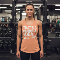 Load image into Gallery viewer, That’s a Horrible Idea… What Time? 2 — Women’s Racerback Tank (Next Level 6733)
