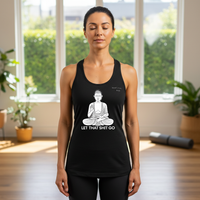 Load image into Gallery viewer, Let That Shit Go 1 — Women’s Racerback Tank (Next Level 6733) — Funny Zen Yoga Top
